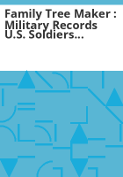 Family_tree_maker___Military_Records_U_S__Soldiers_1784-1811